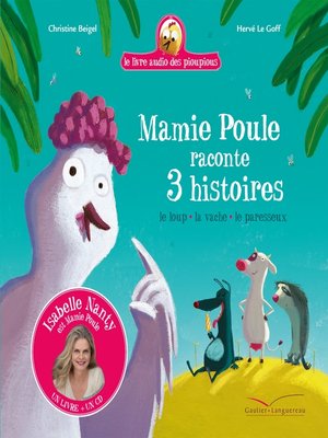 cover image of Mamie Poule raconte 3 histoires--Livre CD